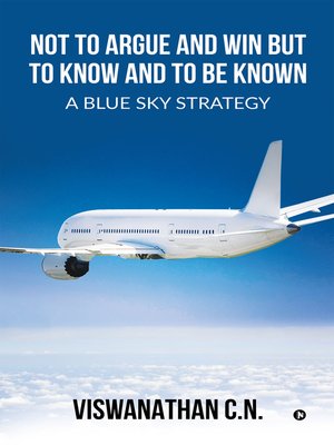 cover image of Not to Argue and Win but to Know and to Be Known